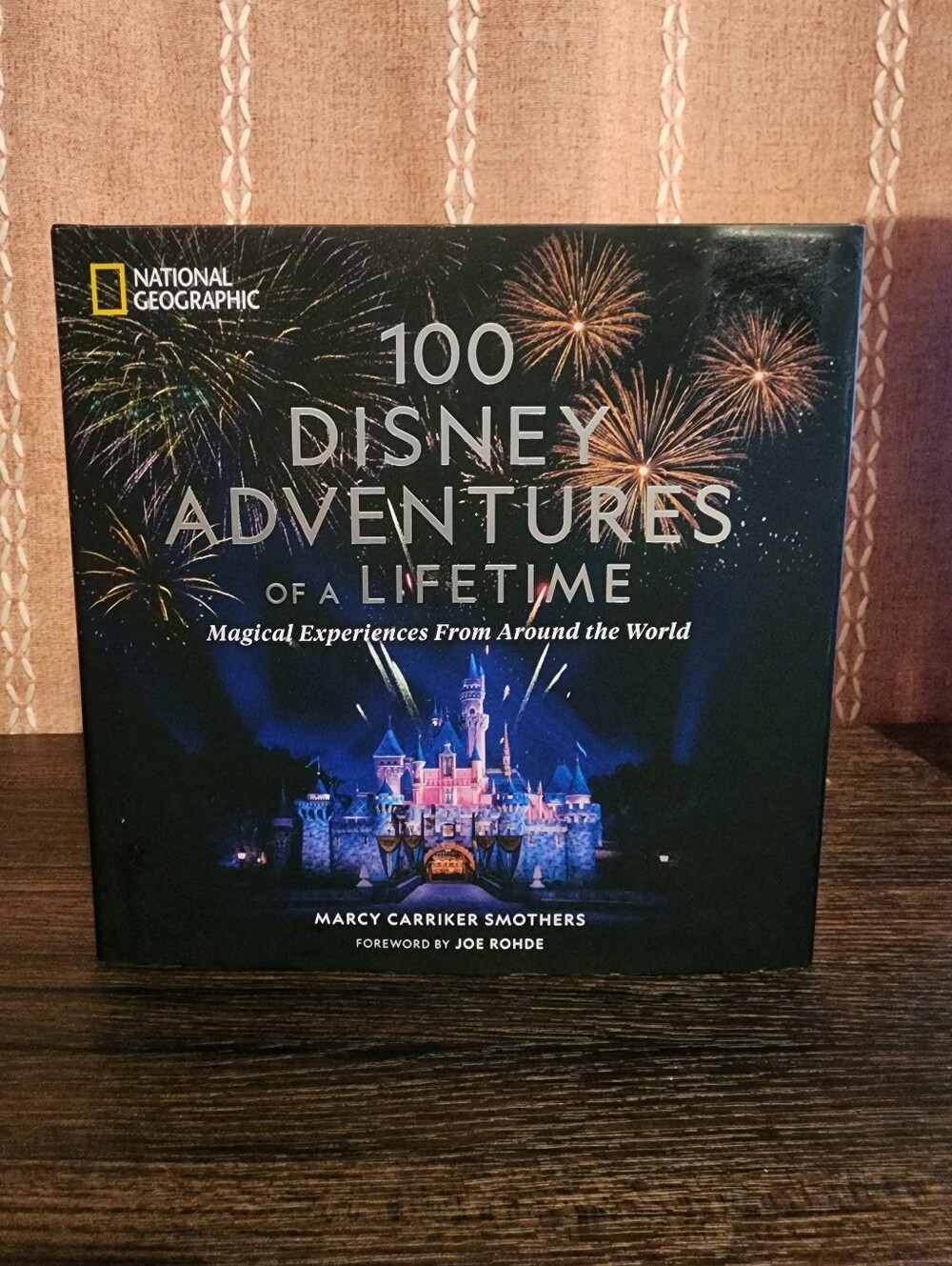 National Geographic 100 Disney Adventures Of A Lifetime By Marcy Carriker. New